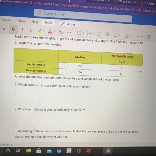 Nadia compares the weights, in grams, of some apples and oranges she find the median-example-1