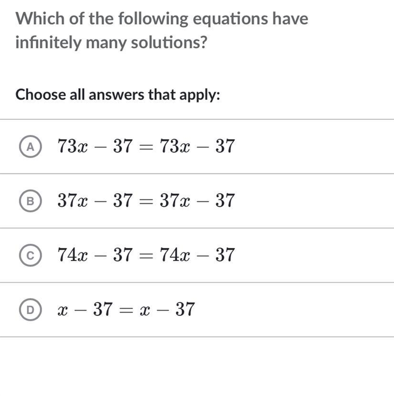 Which of the following equations have infinitely many solutions?-example-1