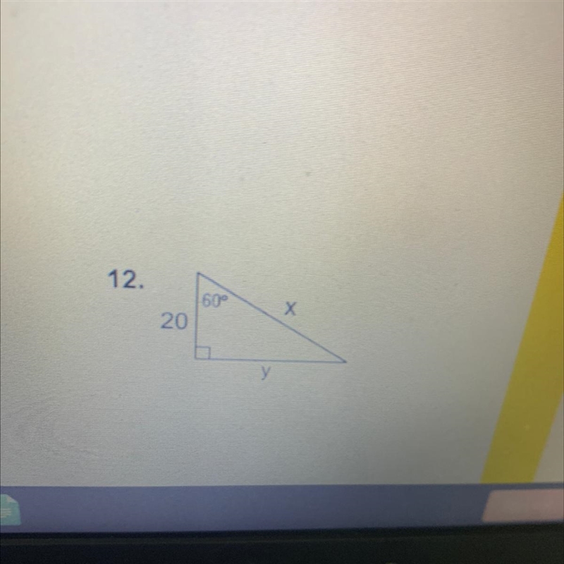 12. 60° X 20 у Need help-example-1