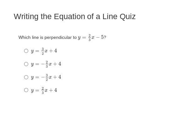 Which line is perpendicular to y=2/3x−5? thanks!!-example-1