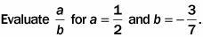 PLEASE HELP A . minus 7under 6 b-example-1