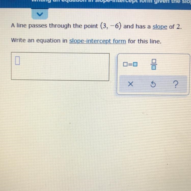 Write an equation in slope-intercept form for this line .-example-1