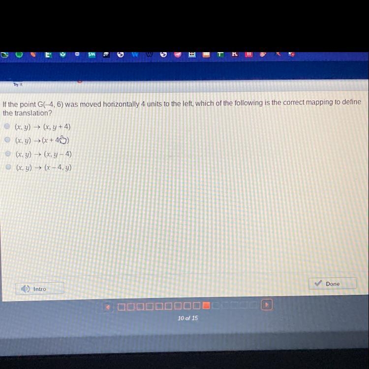 Try it If the point G(-4, 6) was moved horizontally 4 units to the left , which of-example-1