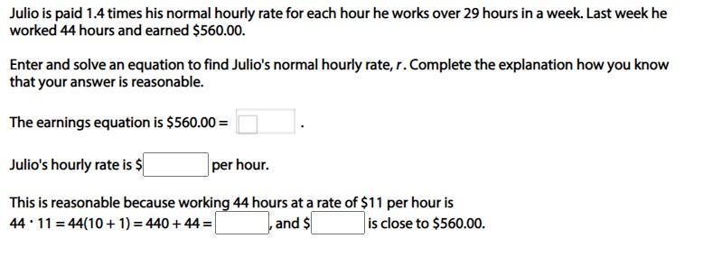 Solving Functions. Julio is paid 1.4 times his normal hourly rate for each hour he-example-1