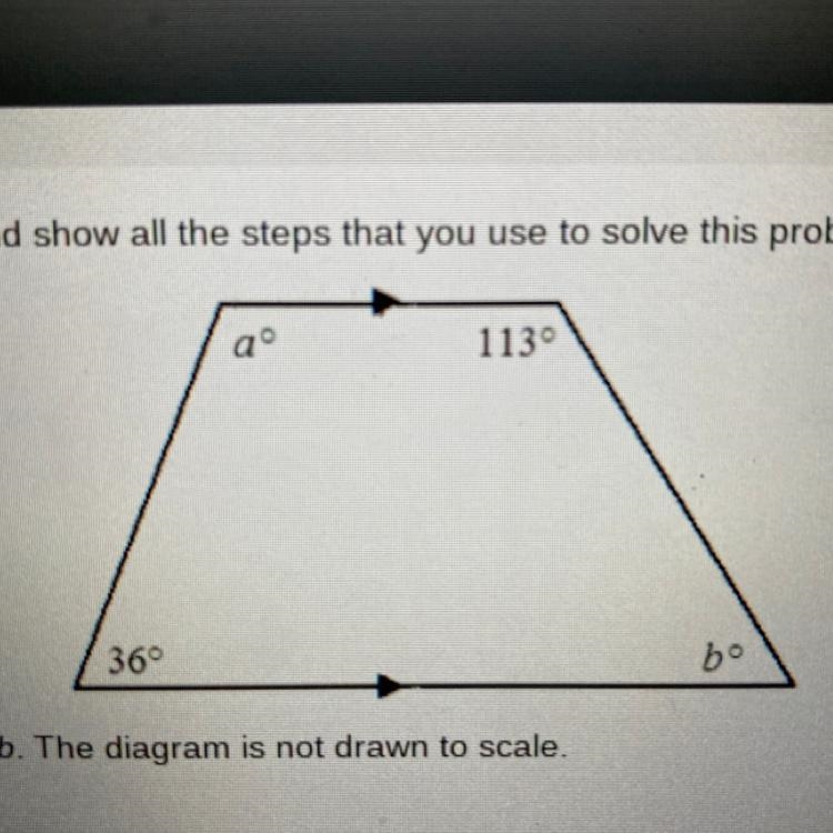 Find the values of a and b. The diagram is not drawn to scale.-example-1