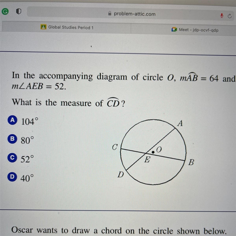 2 In the accompanying diagram of circle O, m m What is the measure of CD? A 104° B-example-1