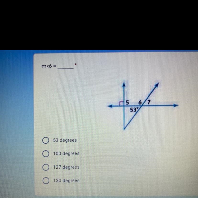 M<6 = A. 53 degrees B. 100 degrees C. 127 degrees D. 130 degrees-example-1