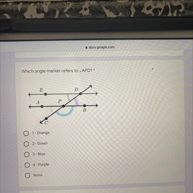 Which angle marker refers to APD?* E D Р B O 1 - Orange 2 - Green 3- Blue Ο Ο 4 - Purple-example-1