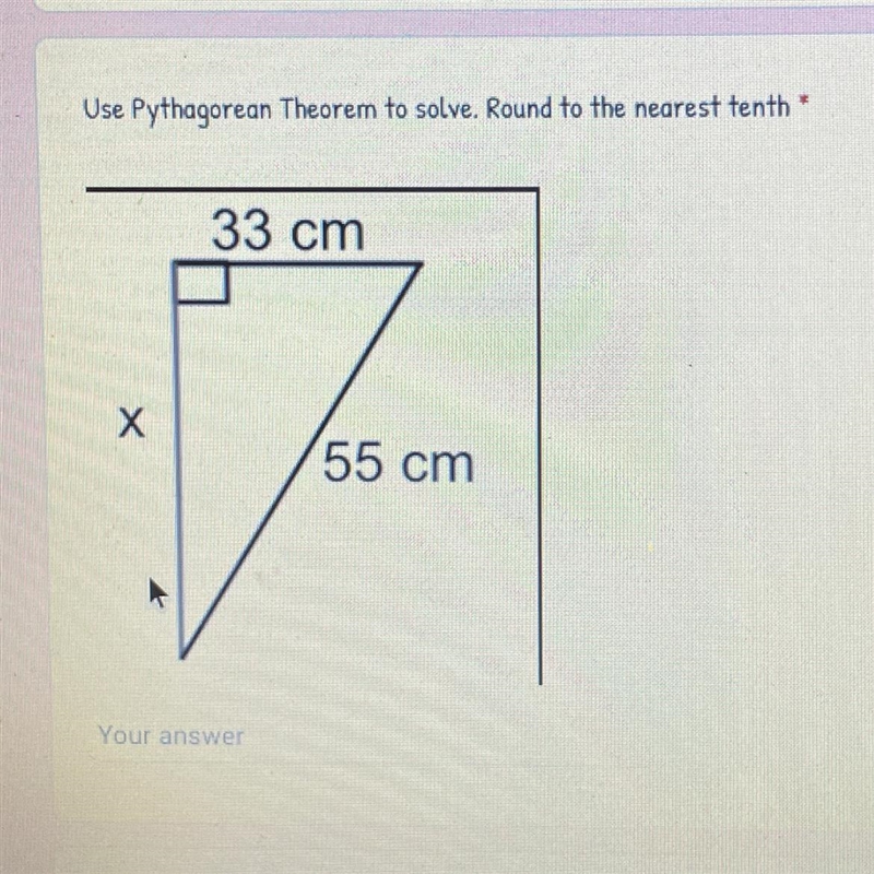 HELP ASAP!!! Use Pythagorean Theorem to solve. Round to the nearest tenth • 33 cm-example-1