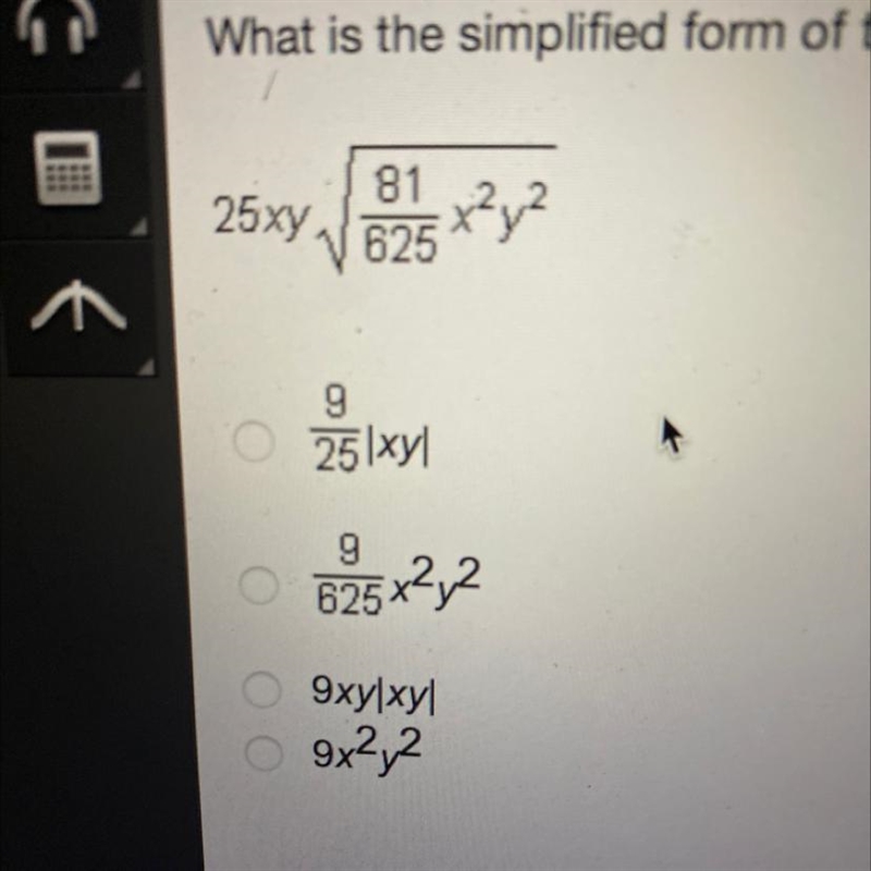 What is the simplified form of the following expression? 25xy sqrt 81/625x²y^2-example-1