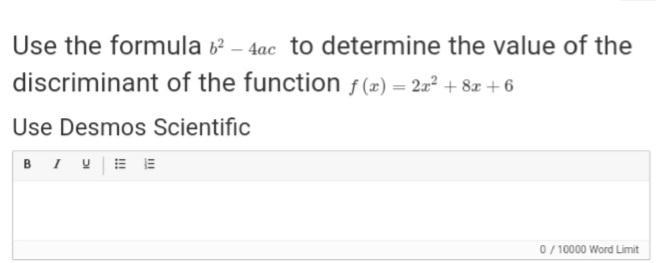 1.) Determine the type of solutions for the function (Picture 1) 2.) Determine the-example-3