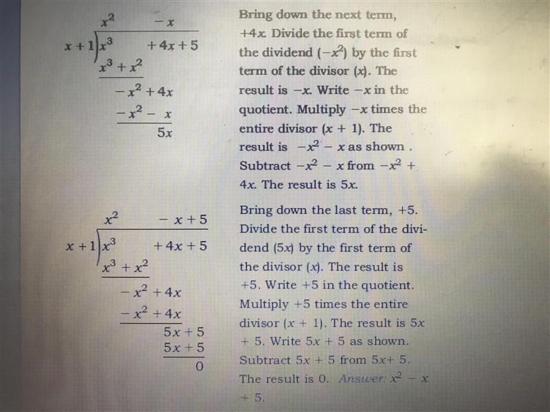 I need help long dividing this equation. (x^2 - x +5) / (x + 1) I already know the-example-1