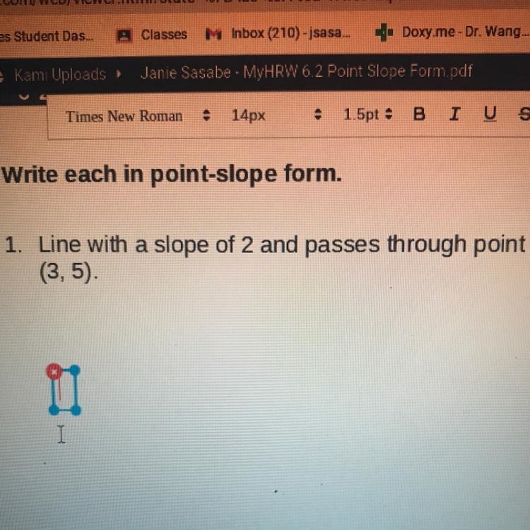 Write each in point-slope form-example-1