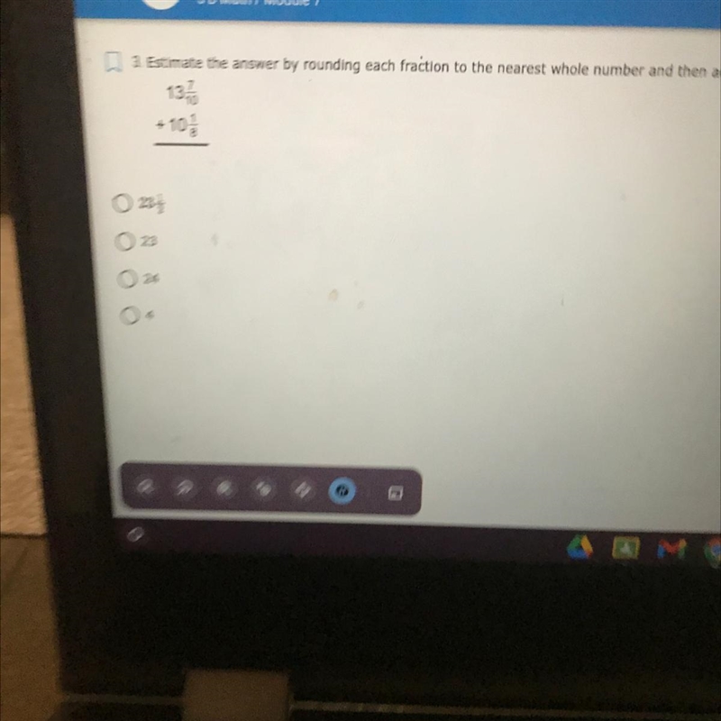 Estimate the answer by rounding each fraction to the nearest whole number and then-example-1