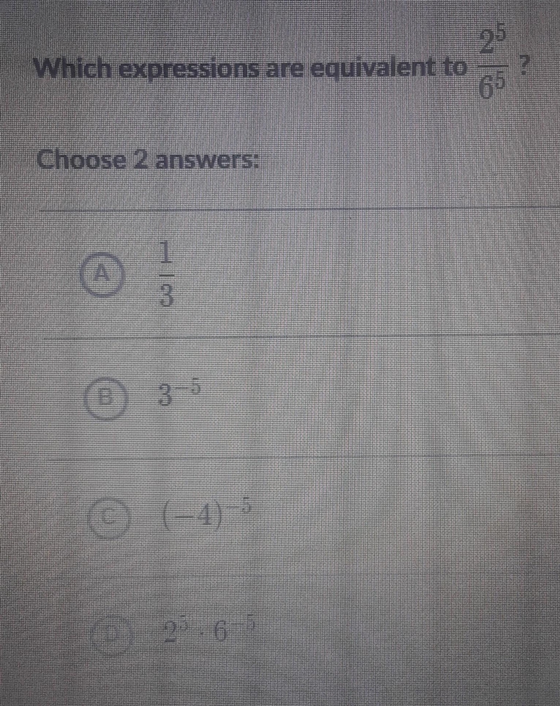 Which expressions are equivalent. PLEASE HELP ME !!! (photo given) ​-example-1