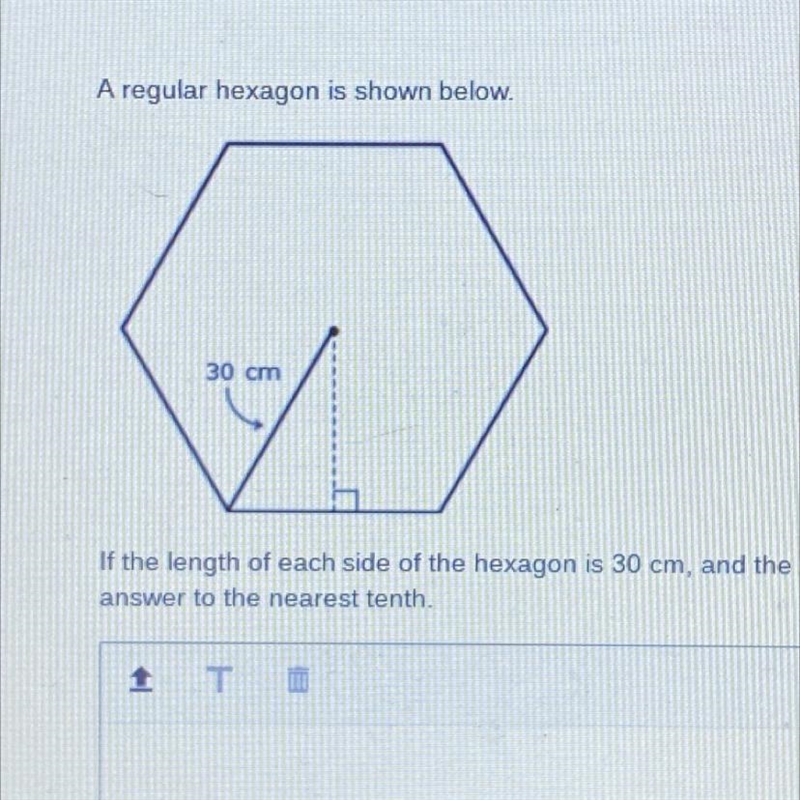 A regular hexagon is shown below. If the length of each side of the hexagon is 30 cm-example-1