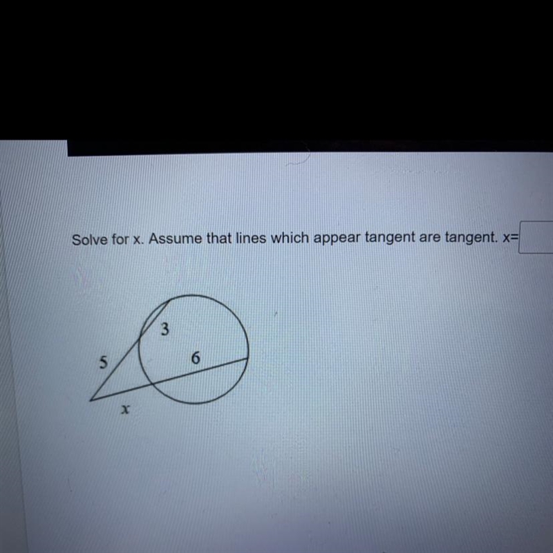 Solve for x. Assume that lines which appear tangent are tangent. x=-example-1