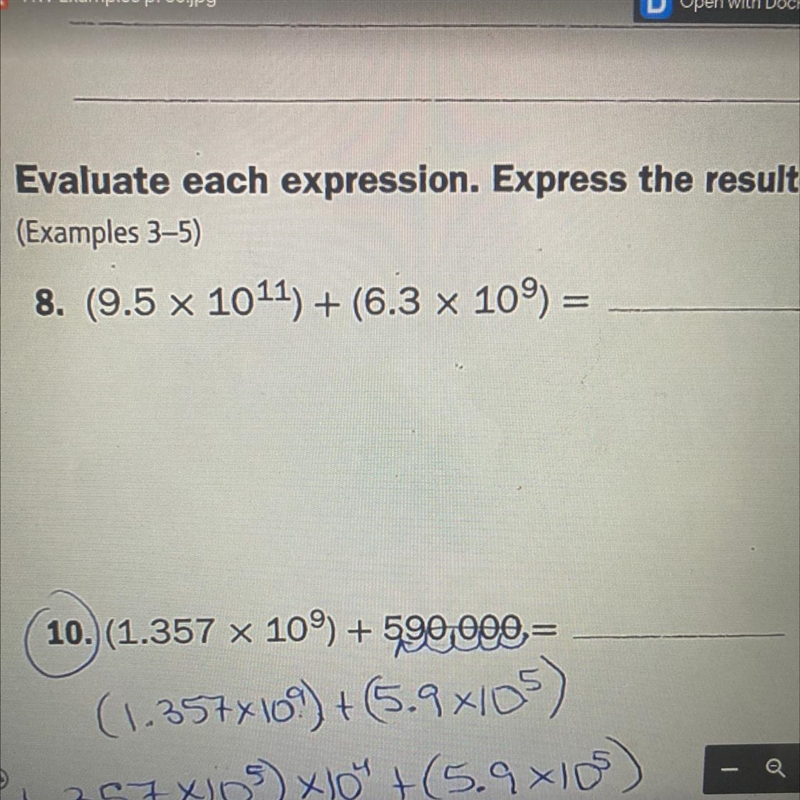 8. (9.5 x 1011) + (6.3 x 109) = please help-example-1