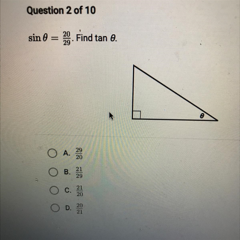 Sin0=20/29 find tan 0-example-1