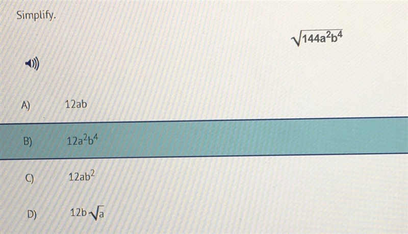 Simplify: √144a^2b^4 A) 12ab B) 12a^2b^4 C) 12ab^2 D) 12b√a-example-1