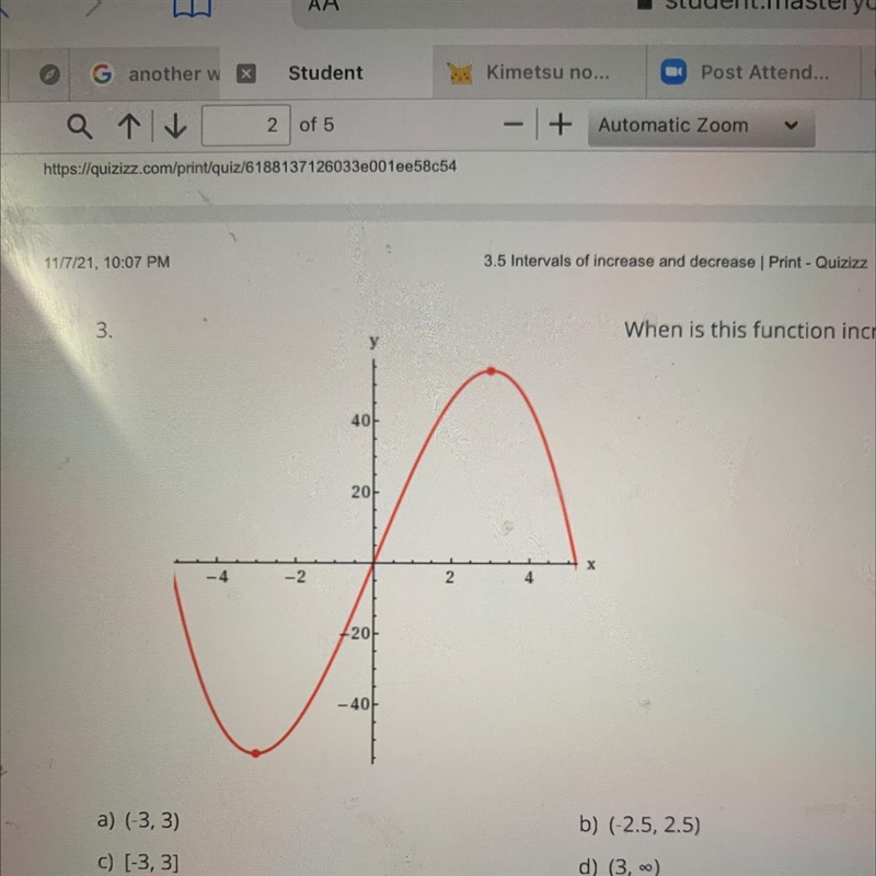 When is the function increasing?-example-1