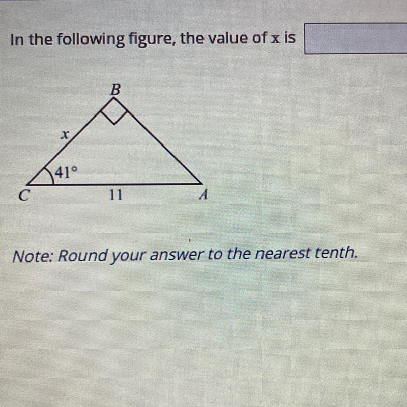 In the following figure, the value of x is B. X 41° с 11 A Note: Round your answer-example-1