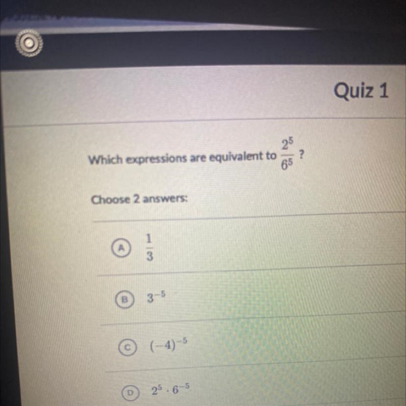 What expressions are equivalent to 2^5/6^5-example-1