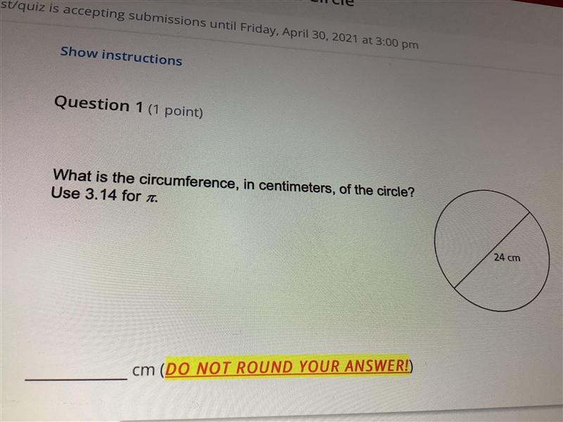 What is the circumference in centimeters of the circle 24cm-example-1