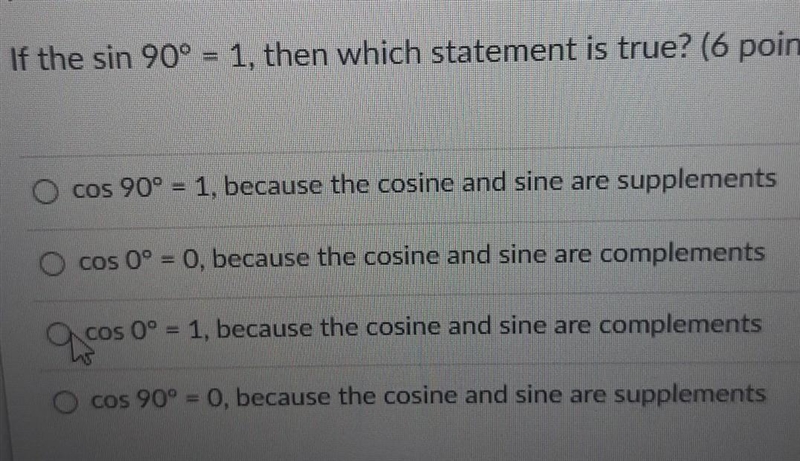 If the sin 90º = 1, then which statement is true? ​-example-1