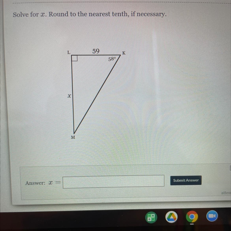 Solve for 2. Round to the nearest tenth, if necessary. 59 K 58° M 圆 Submit Answer-example-1