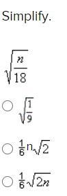 Simplify. \sqrt{(n)/(18) }-example-1