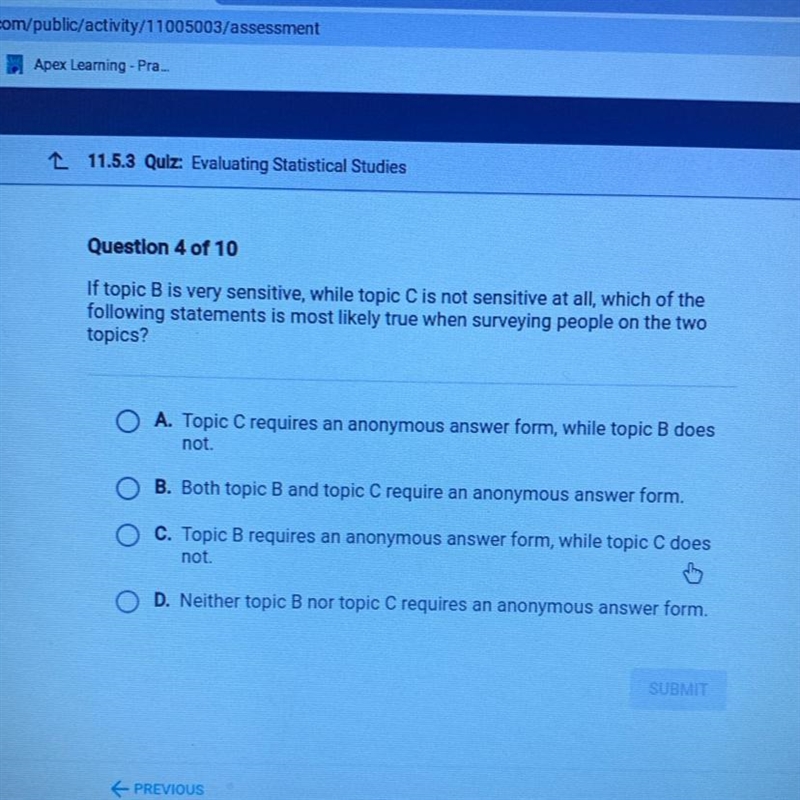 Question 4 of 10 If topic B is very sensitive, while topic C is not sensitive at all-example-1