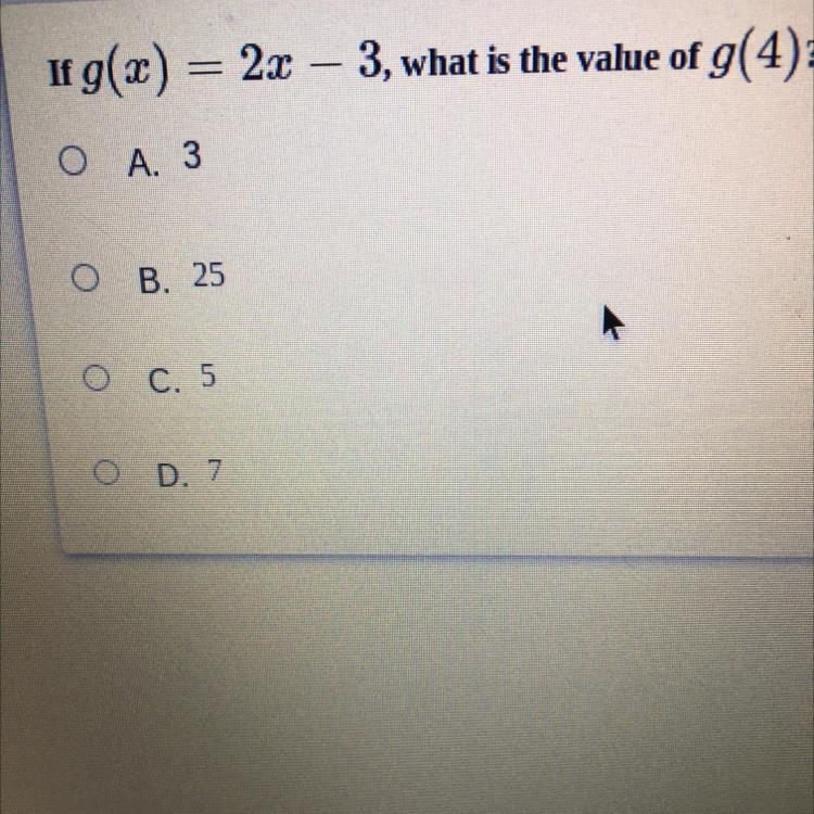 1 g(x) = 2x – 3, what is the value of g(4)?-example-1