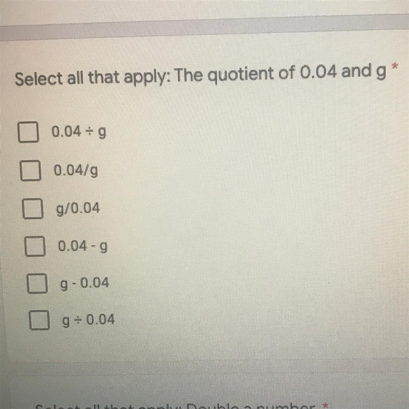 Select all that apply: the quotient of 0.04 and g-example-1