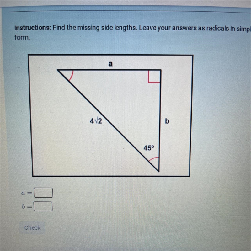 Find the missing side lengths.Leave your answers as radicals in simplest form.-example-1