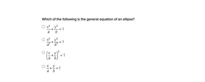 Which of the following is the general equation of an ellipse?-example-1