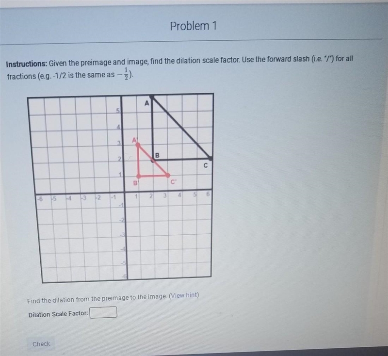 Given the preimage and image, find the dilation scale factor​-example-1