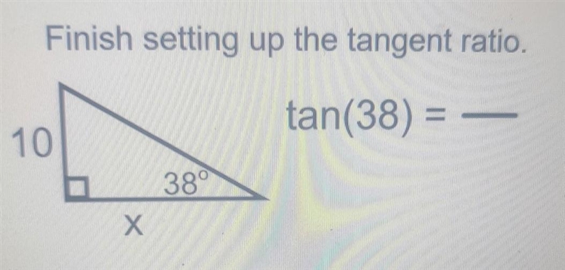 Can u help me finish setting up the tangent ratio?​-example-1