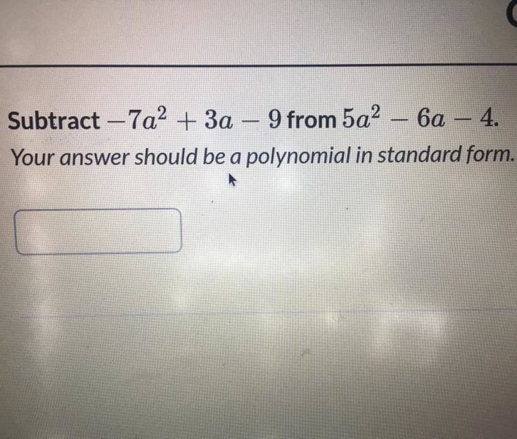 How to Subtract this and put in Standard form?-example-1