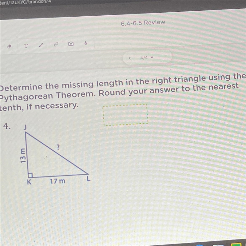 determine the missing length in your right triangle using the Pythagorean theorem-example-1