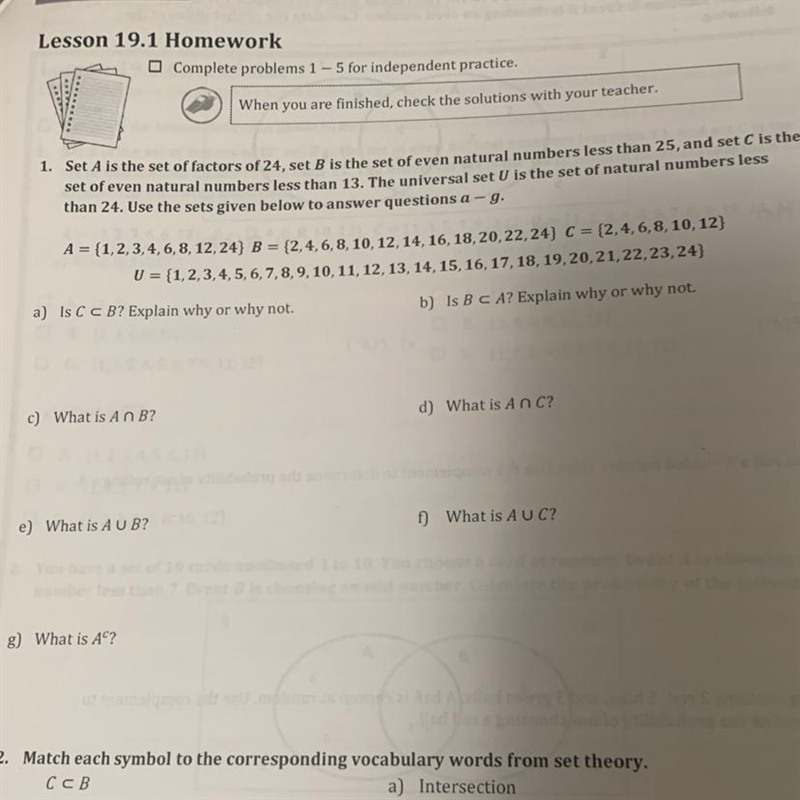 1. Set A is the set of factors of 24, set B is the set of even natural numbers less-example-1