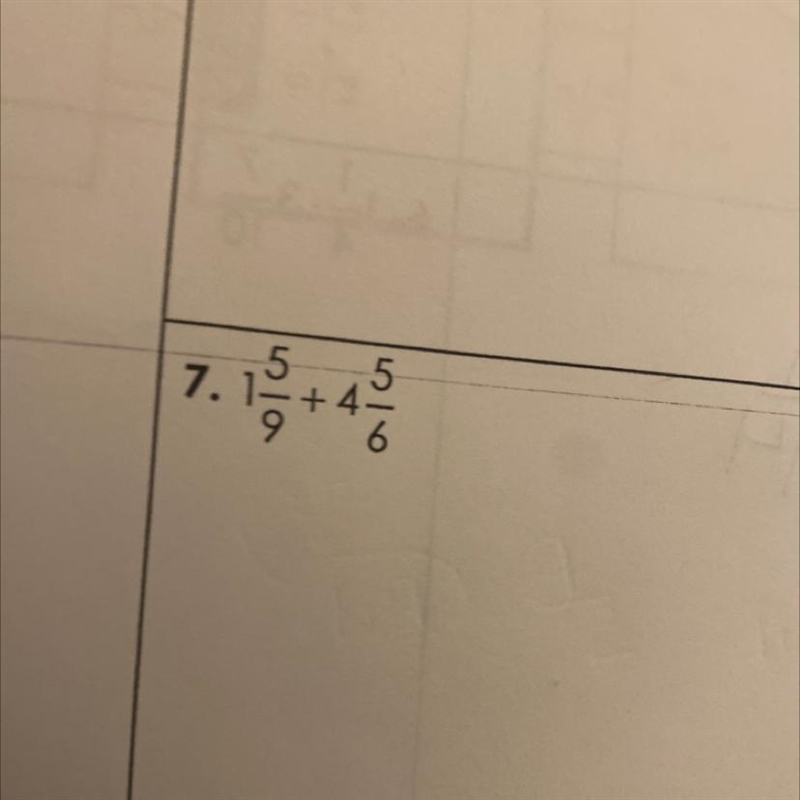 Pls help 1 and 5/9 + 4 and 5/6!!-example-1