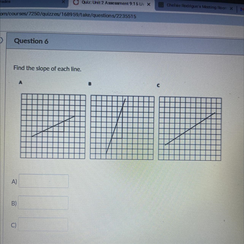 Find the slope of each line. А B с A) A B) C)-example-1