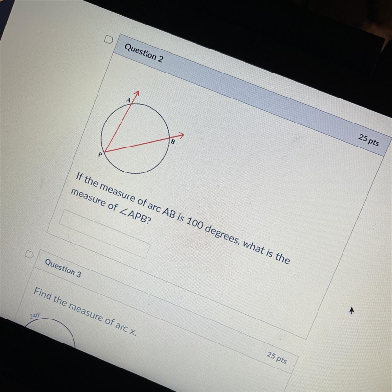 If the measure of arc AB is 100 degrees, what is the measure of-example-1