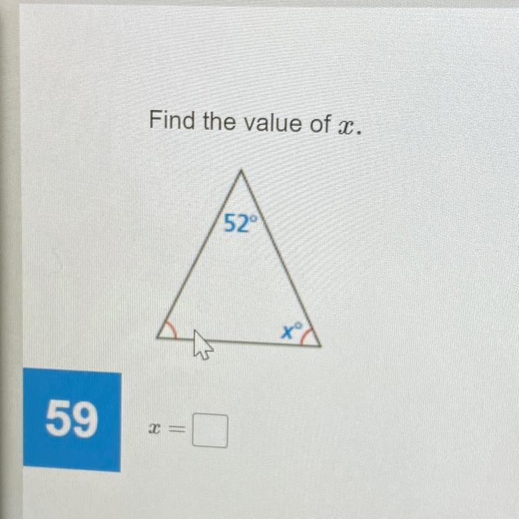 Find the value of x. 52° 59 2-example-1