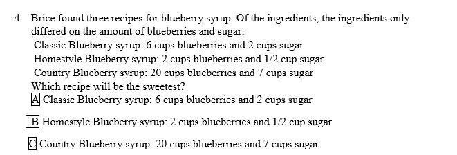 4. Brice found three recipes for blueberry syrup. Of the ingredients, the ingredients-example-1