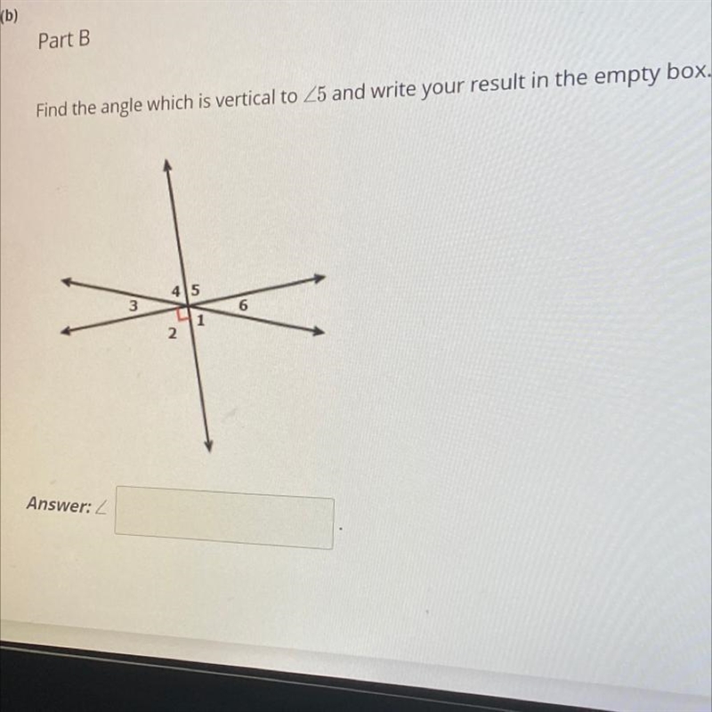 (B) find the angle which is vertical to 5 and write your result in the empty box.-example-1