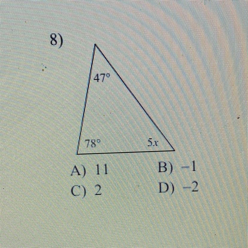 Find X 5x A) 11 C) 2 B) -1 D) -2-example-1