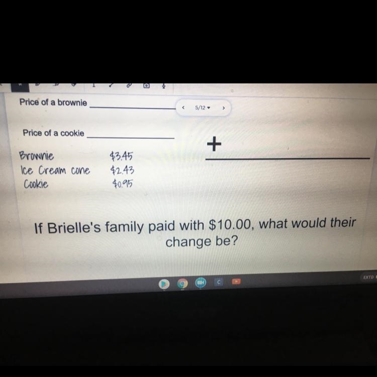 Brielle and her family went to our diner. They got ice cream cone, a brownie, and-example-1