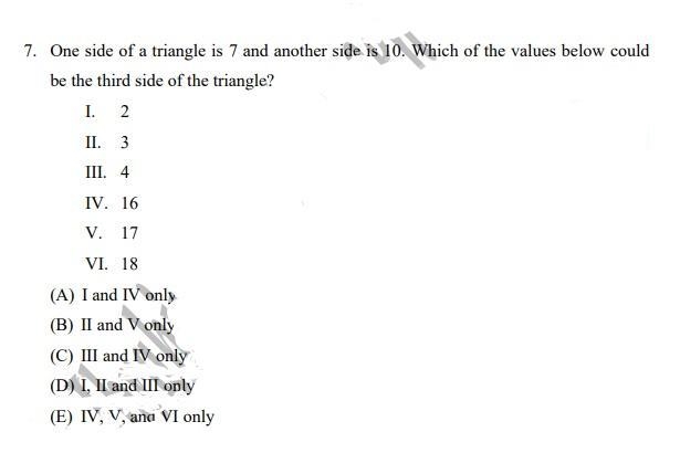 One side of a triangle is 7 and another side is 10. Which of the values below could-example-1